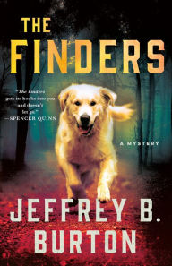 Free english book download The Finders: A Mystery PDB English version by Jeffrey B. Burton 9781250796714