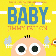 Title: This Is Baby, Author: Jimmy Fallon