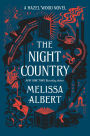 The Night Country (Hazel Wood Series #2)