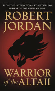 Title: Warrior of the Altaii, Author: Robert Jordan