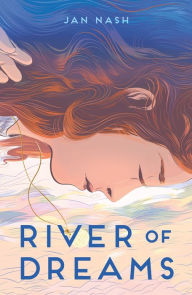 Title: River of Dreams, Author: Jan Nash