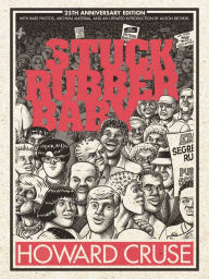 Epub format books download Stuck Rubber Baby (25th Anniversary Edition) PDF FB2 by Howard Cruse 9781250249487 in English