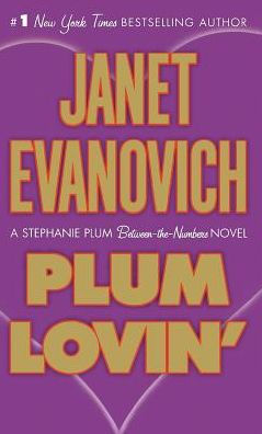 Plum Lovin' (Stephanie Plum Between-the-Numbers #2)