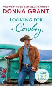 Title: Looking for a Cowboy, Author: Donna Grant