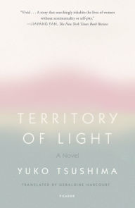 Download ebook from google books mac os Territory of Light: A Novel 9781250251053