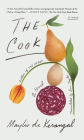 The Cook: A Novel