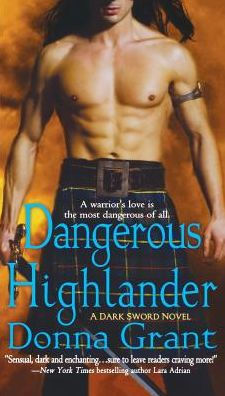Dangerous Highlander (Dark Sword Series #1)