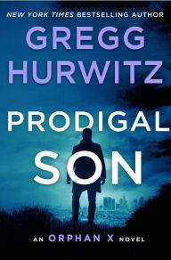 Epub ebooks download Prodigal Son: An Orphan X Novel PDB ePub 9781250252289 in English