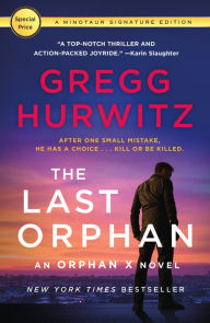 Free computer books for download The Last Orphan: An Orphan X Novel English version DJVU FB2 iBook 9781250252326