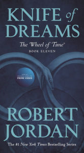 Title: Knife of Dreams (The Wheel of Time Series #11), Author: Robert Jordan