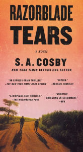 Amazon free ebook downloads for ipad Razorblade Tears: A Novel English version by S. A. Cosby DJVU PDB