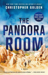 Title: The Pandora Room: A Novel, Author: Christopher Golden