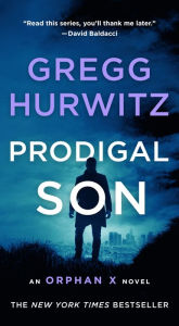 Ebook psp free download Prodigal Son: An Orphan X Novel 9781250253231 DJVU