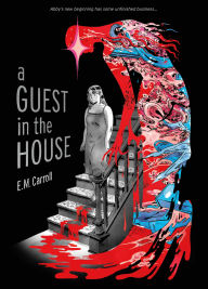 Pdf e books free download A Guest in the House by E.M. Carroll 9781250255518 CHM (English Edition)