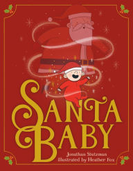 Title: Santa Baby, Author: Jonathan Stutzman