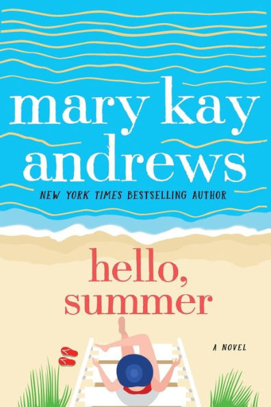 Hello, Summer: A Novel