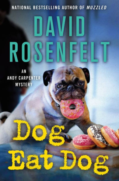 Dog Eat Dog (Andy Carpenter Series #23)
