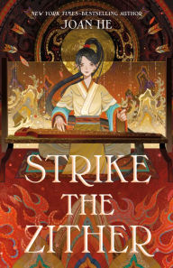 Free mobi ebooks download Strike the Zither by Joan He 9781250895523  (English literature)