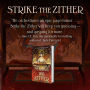 Alternative view 5 of Strike the Zither