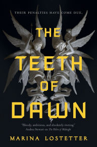 Download free ebooks in pdf in english The Teeth of Dawn 9781250258779 PDF MOBI FB2 by Marina Lostetter English version