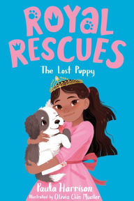 Download textbooks online free pdf Royal Rescues #2: The Lost Puppy 9781250259257