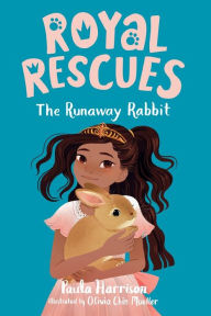 Books for download to mp3 Royal Rescues #6: The Runaway Rabbit 9781250259332