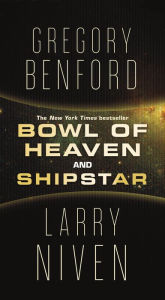 Free text format ebooks download Bowl of Heaven and Shipstar