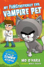 My FANGtastically Evil Vampire Pet (My FANGtastically Evil Vampire Pet Series #1)