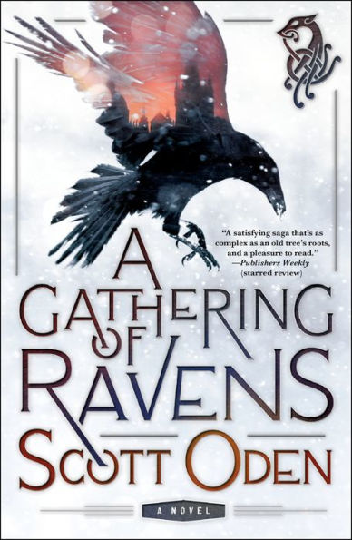 A Gathering of Ravens: Novel