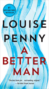 Books to download for free on the computer A Better Man by Louise Penny 9781432880217 iBook (English Edition)