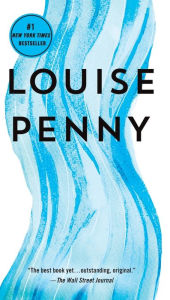Title: A Better Man (Chief Inspector Gamache Series #15), Author: Louise Penny