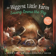 Title: Saving Emma the Pig, Author: John Chester