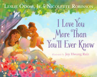 Title: I Love You More Than You'll Ever Know, Author: Leslie Odom Jr.