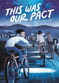 Title: This Was Our Pact, Author: Ryan Andrews