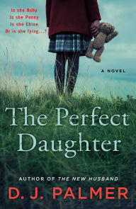 Download books in pdf free The Perfect Daughter: A Novel