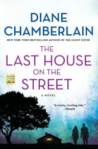Ebooks for j2me free download The Last House on the Street by Diane Chamberlain, Diane Chamberlain 9781250267986