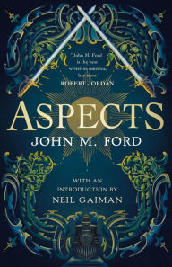 Title: Aspects, Author: John M. Ford