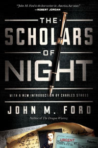 Title: The Scholars of Night, Author: John M. Ford
