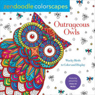 Title: Zendoodle Colorscapes: Outrageous Owls: Wacky Birds to Color and Display, Author: Deborah Muller