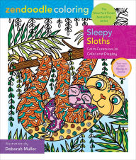 Is it safe to download ebook torrents Zendoodle Coloring: Sleepy Sloths: Calm Creatures to Color and Display 9781250271112 MOBI iBook