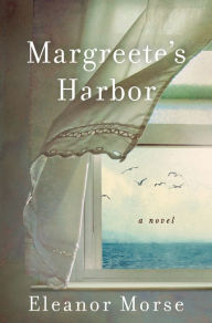 Download italian books free Margreete's Harbor: A Novel English version 9781250271549  by Eleanor Morse
