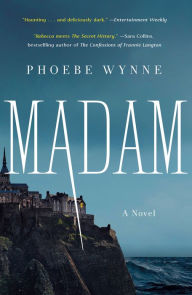 Title: Madam, Author: Phoebe Wynne
