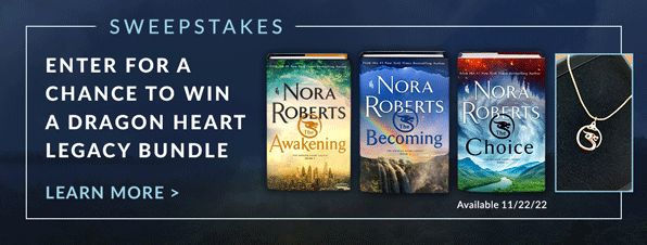 The Choice: The Dragon Heart Legacy, Book 3 by Nora Roberts, Hardcover - Dragon Heart Legacy Book 3 Release Date