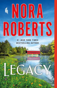 Free audio books on cd downloads Legacy by Nora Roberts MOBI English version 9781250272935