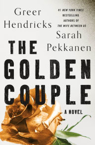 Free downloadable books pdf format The Golden Couple: A Novel DJVU 9781250273208