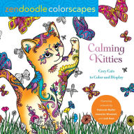 Title: Zendoodle Colorscapes: Calming Kitties: Cozy Cats to Color and Display, Author: Deborah Muller