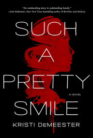 Free downloads for ebooks kindle Such a Pretty Smile: A Novel 9781250274212