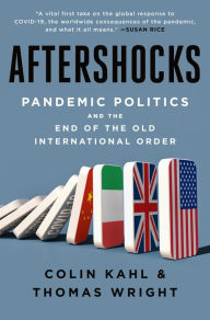 Online books bg download Aftershocks: Pandemic Politics and the End of the Old International Order