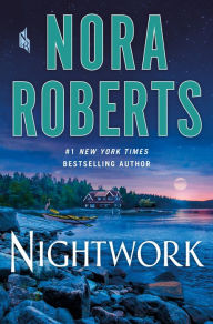 Download books in kindle format Nightwork by Nora Roberts 9781250848734