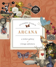 Free electronics ebooks downloads Sticker Studio: Arcana: A Sticker Gallery of Vintage Ephemera
